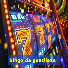 bingo da gentileza